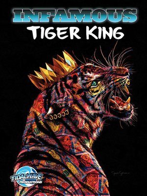 cover image of Infamous: Tiger King